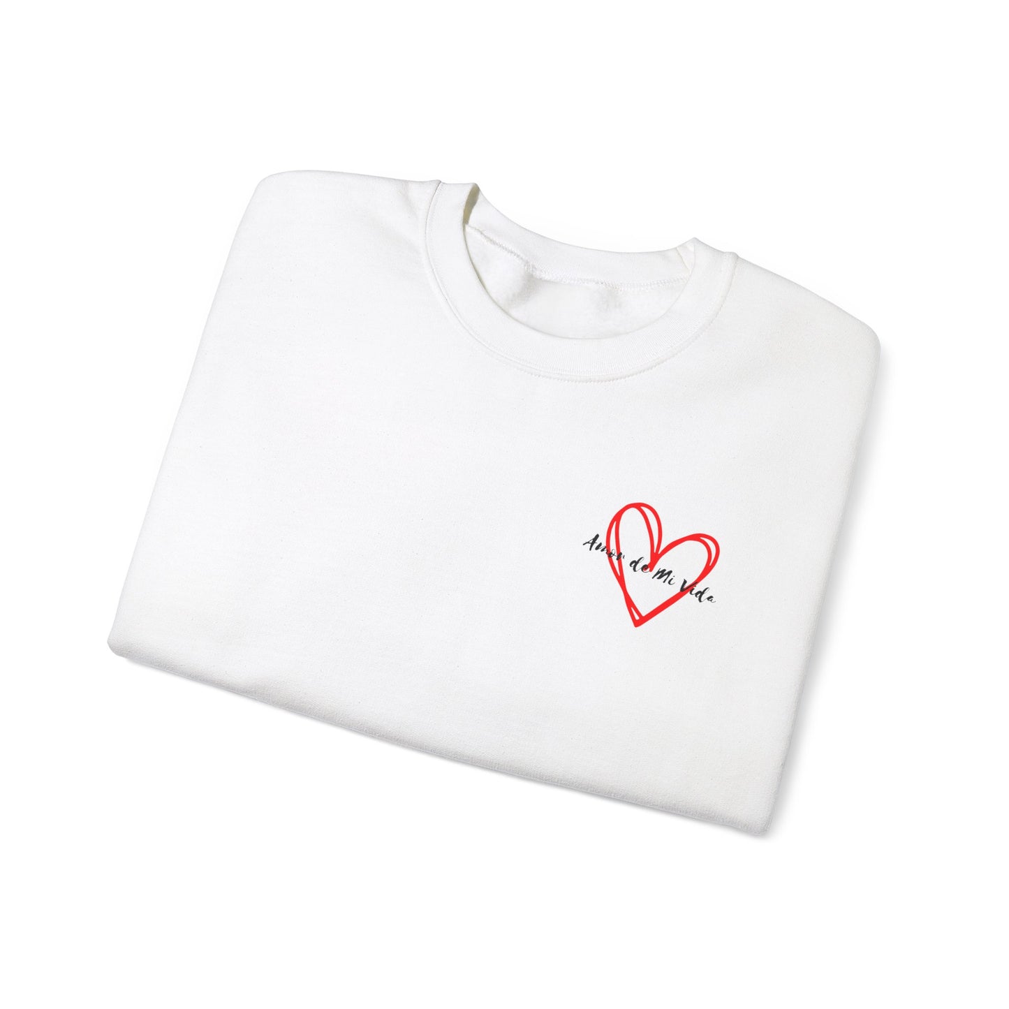 Amor de Mi Vida Sweatshirt