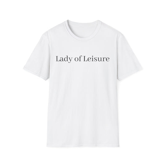 Lady of Leisure T-Shirt
